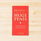 How To Live With A Huge Penis